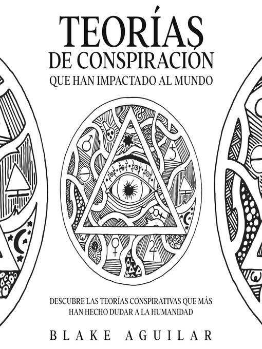 Title details for Teorías de Conspiración que han Impactado al Mundo by Olveido del Valle - Available